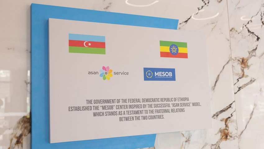 Azərbaycanın dəstəyi ilə Efiopiyada "ASAN xidmət" mərkəzi açılıb